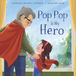 Cover of the book features a granddaughter and her grandfather looking out the window, both wearing superhero capes.