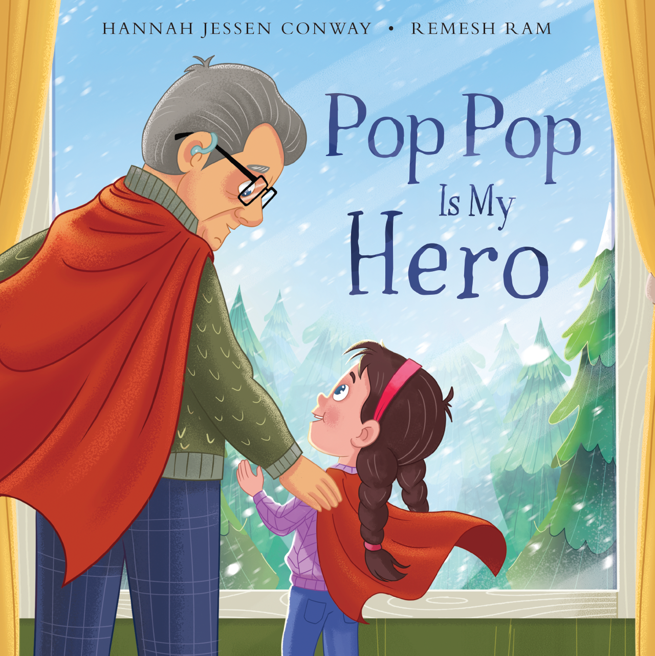 Cover of the book features a granddaughter and her grandfather looking out the window, both wearing superhero capes. 